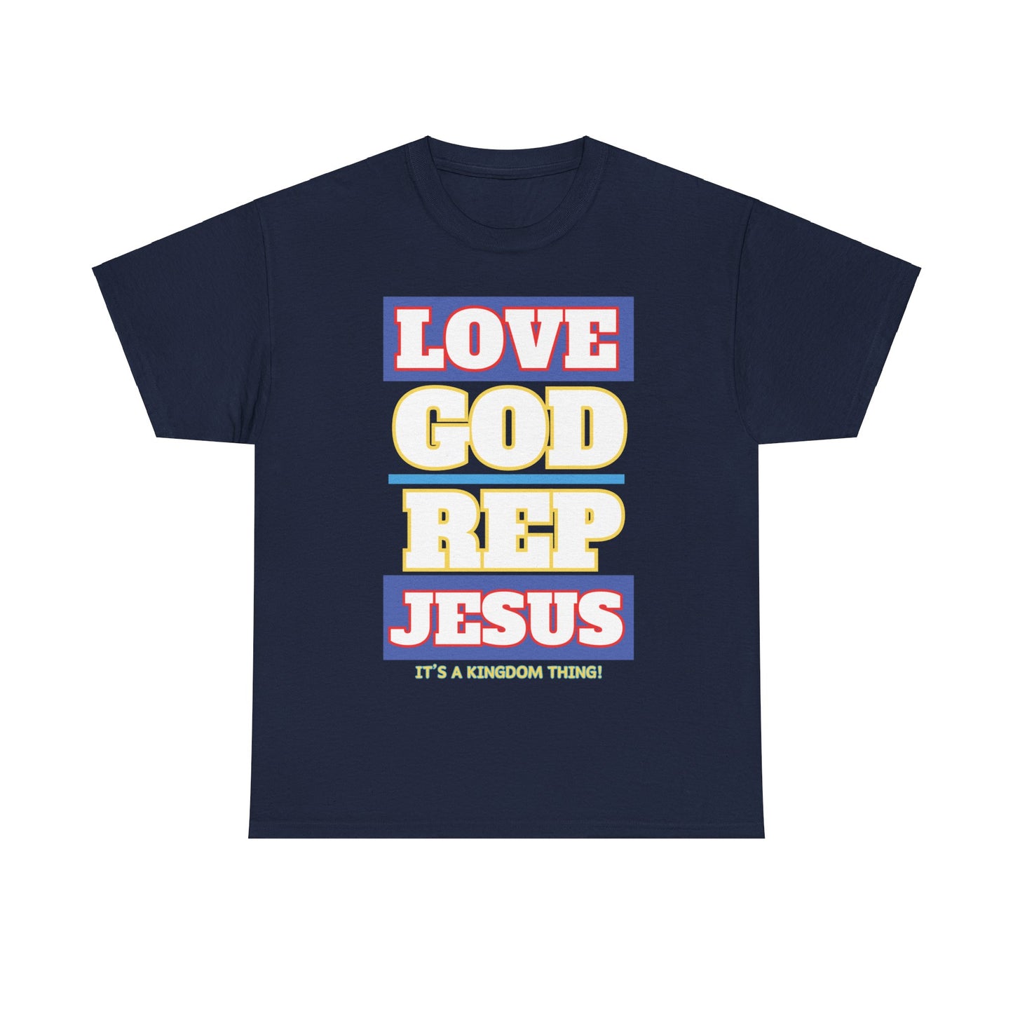 Love God Rep Jesus (Its A Kingdom Thing)