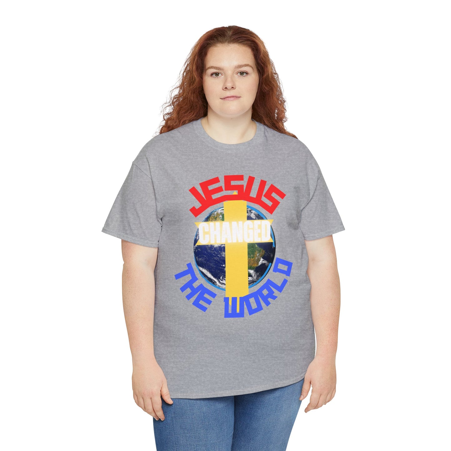 Jesus Changed The World, Heavy Cotton Tees.