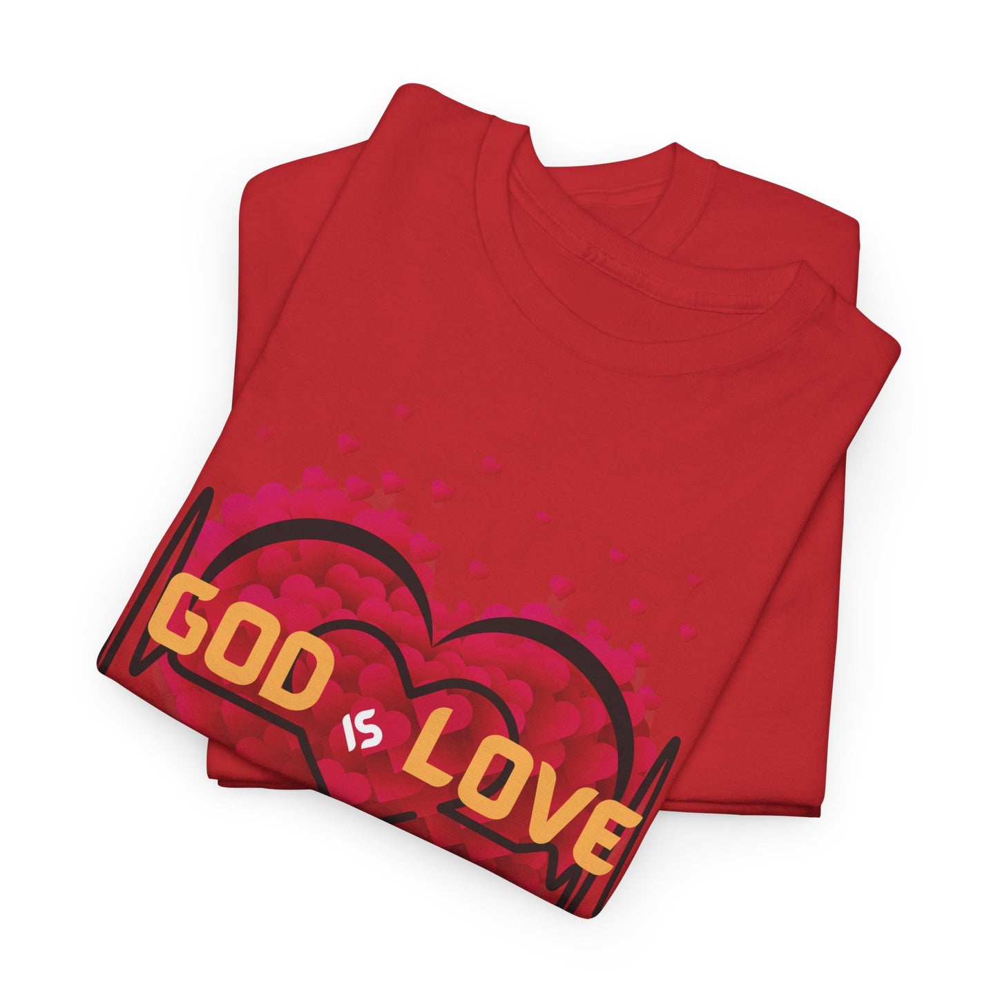 God is Love, Love like God T shirt