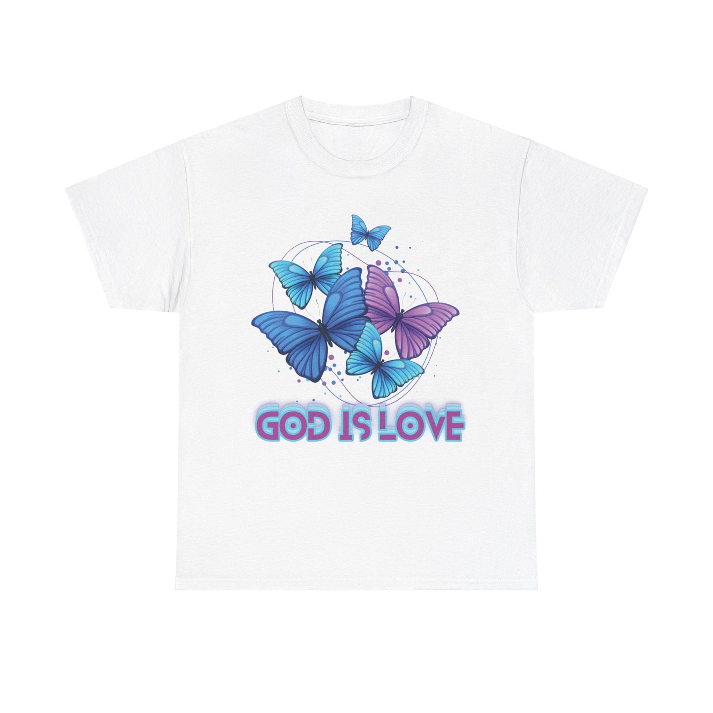 God is Love, BUTTERFLIES T shirt