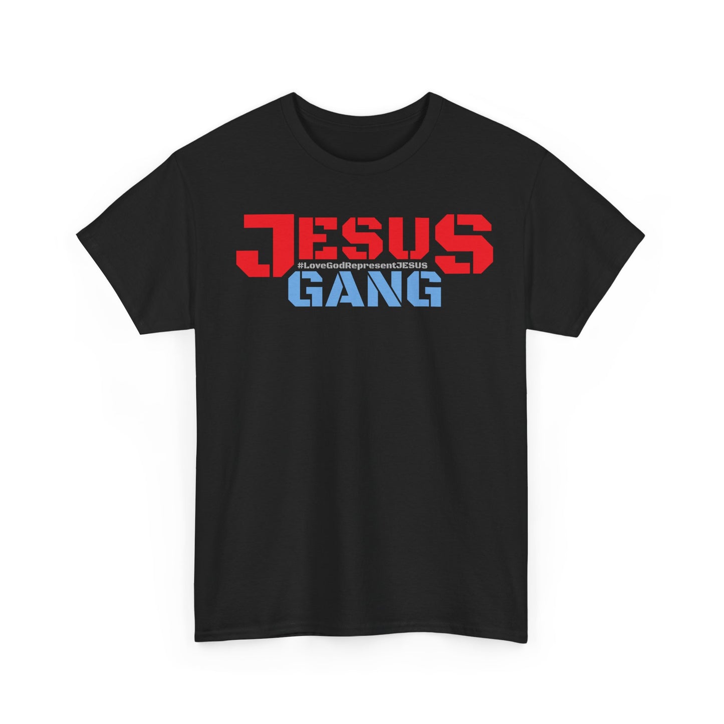 (((REP SHIRT)))) The M.o.G LoveGod Represent JESUS (Jesus Gang) multi-color Heavy Cotton Tee