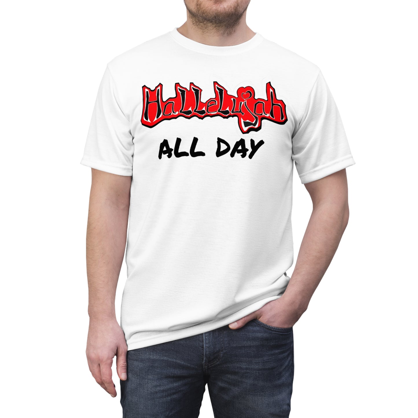 HALLELUJAH All Day, We give the HIGHEST PRAISE (WHT) By The M.O.G *Premium print*