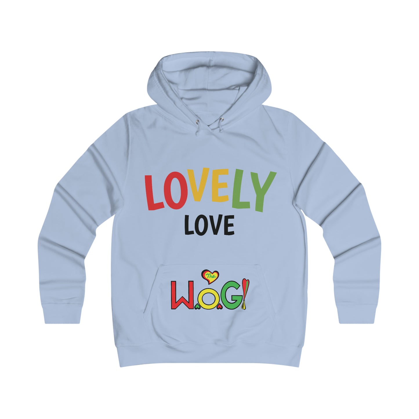 Lovely W.o.G, God is Love Pull over Hoodie