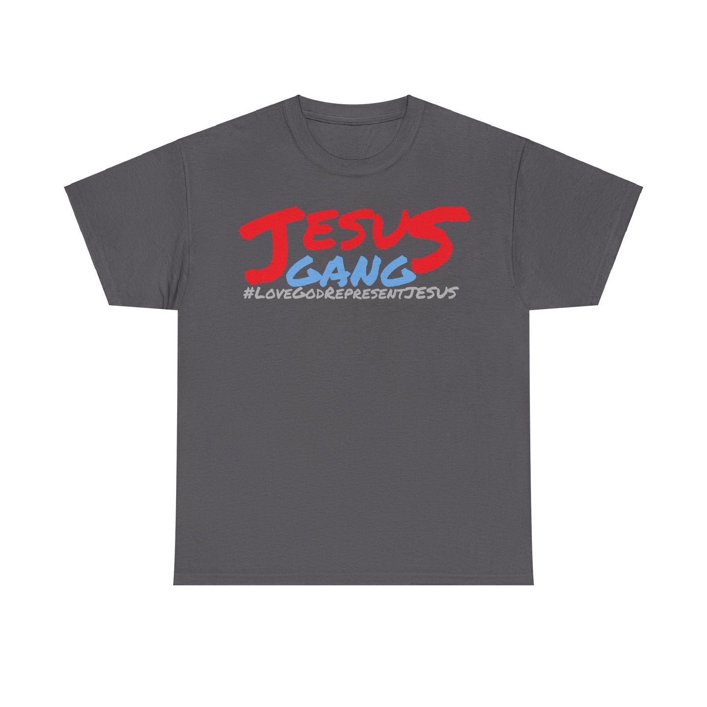 (((REP SHIRT))) The M.o.G LoveGod RepJesus. JESUS GANG MULTI COLOR Heavy Cotton Tee