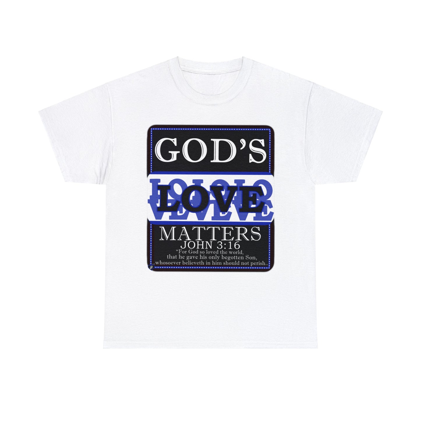 God's Love Matter BroLove  Blu