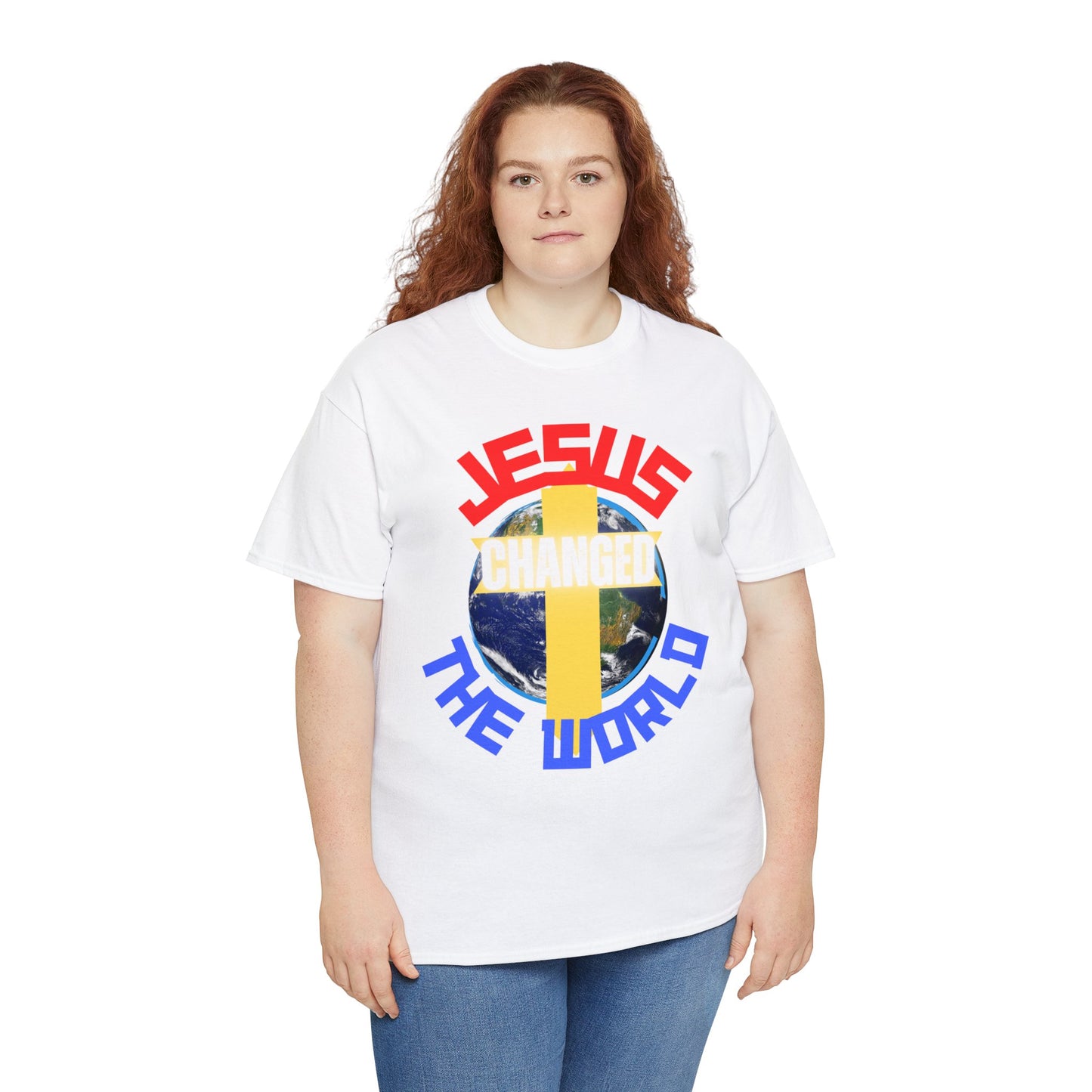 Jesus Changed The World, Heavy Cotton Tees.