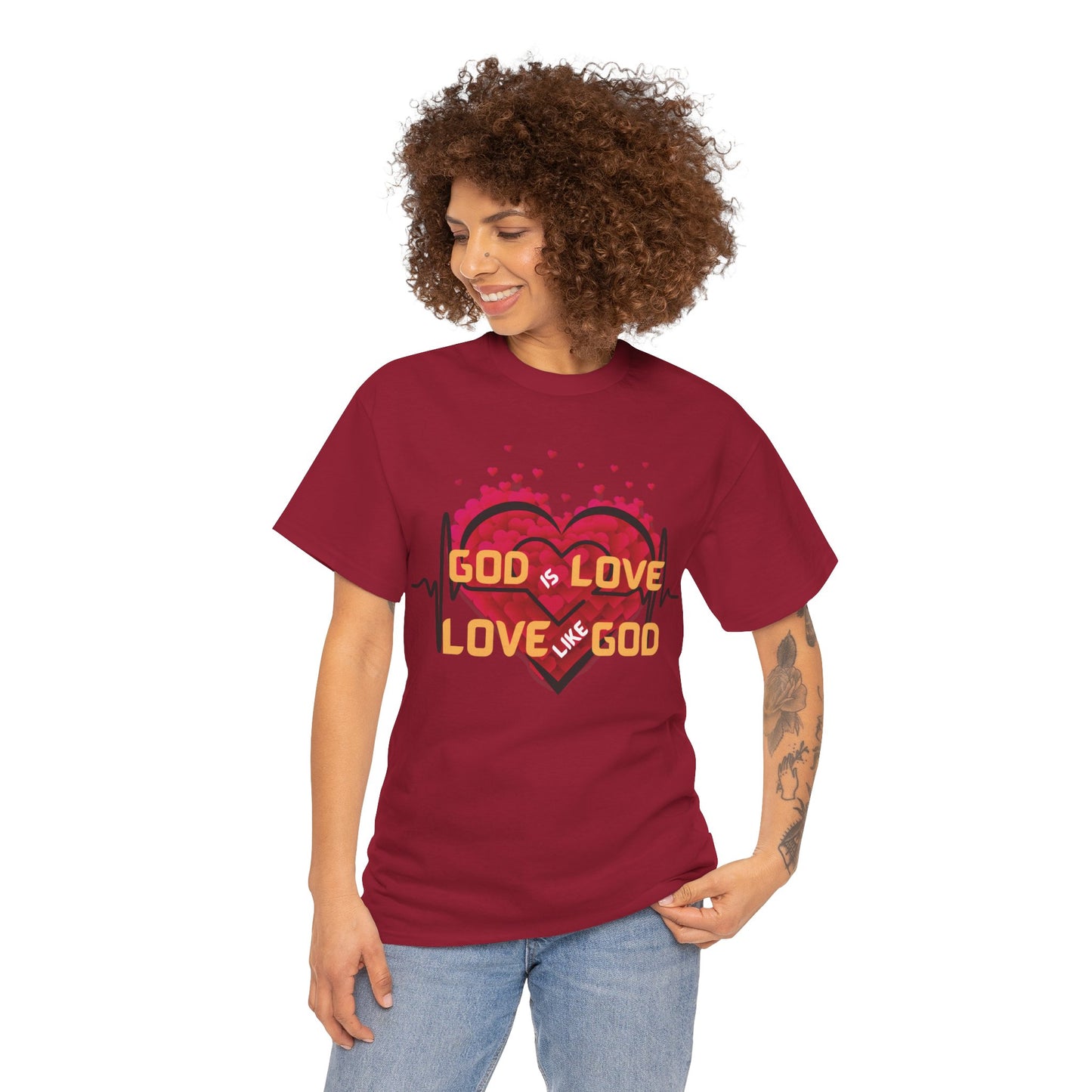 God is Love, Love like God T shirt