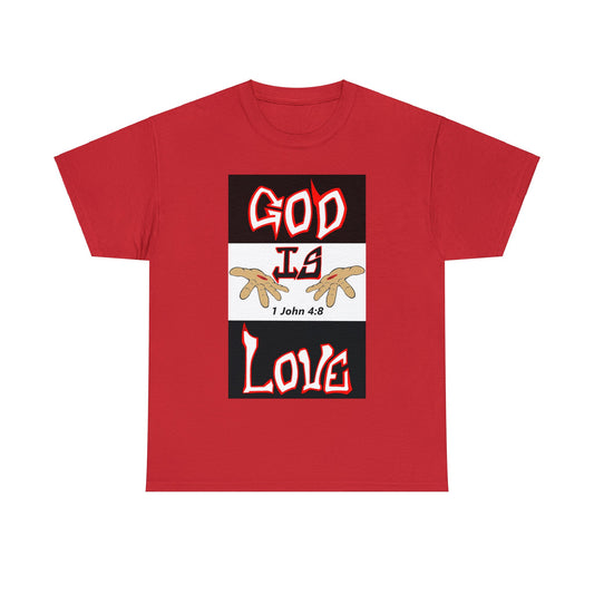 God is Love (RedBlk) multi-color t-shirt By The M.O.G (small print)