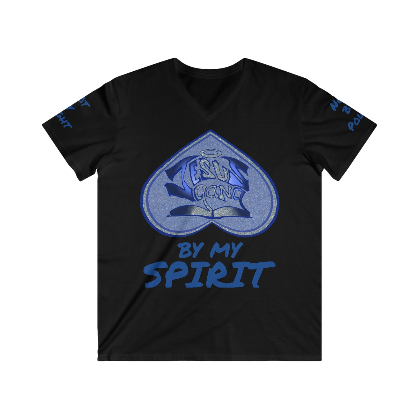 Not by Might nor by Power but by HIS spirit says the Gang of the Lord!  ((ICED Blu) fitted v-neck)