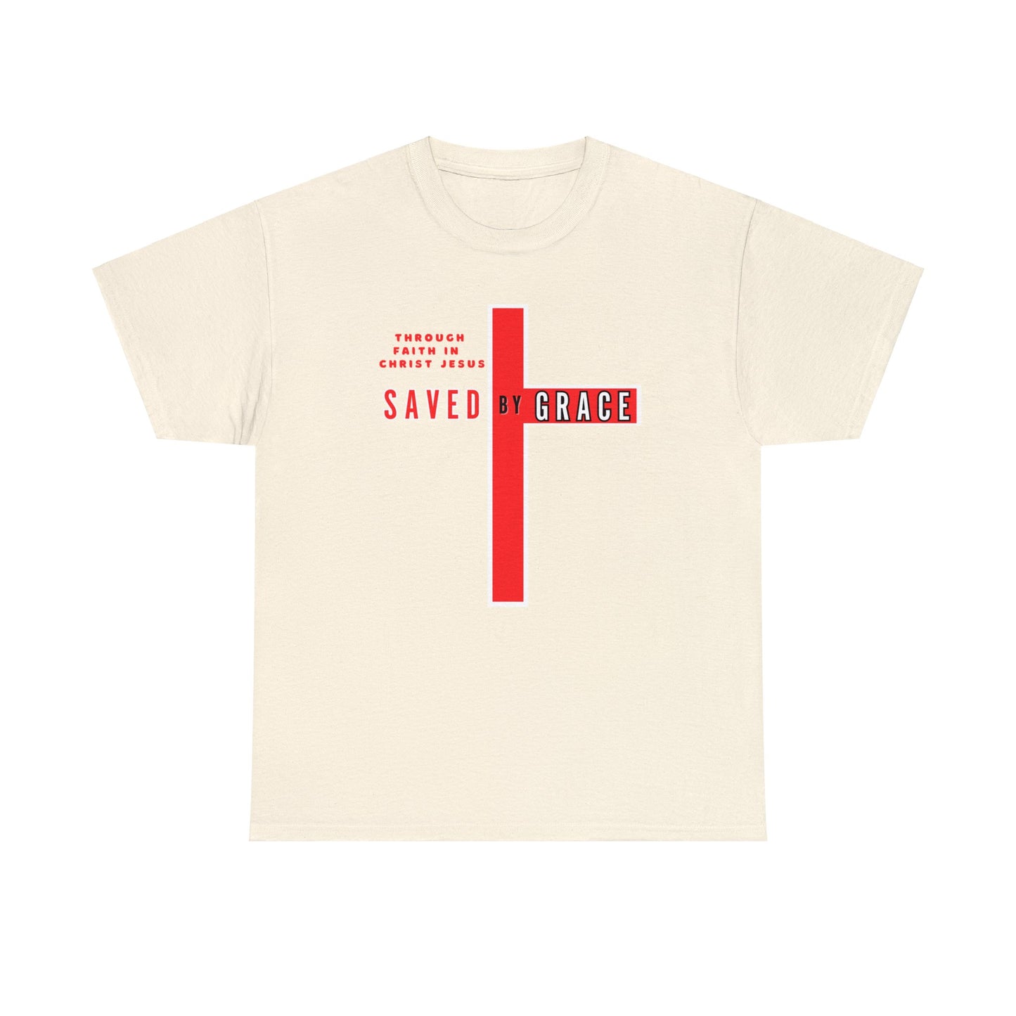 SAVED BY GRACE Heavy Cotton Tee