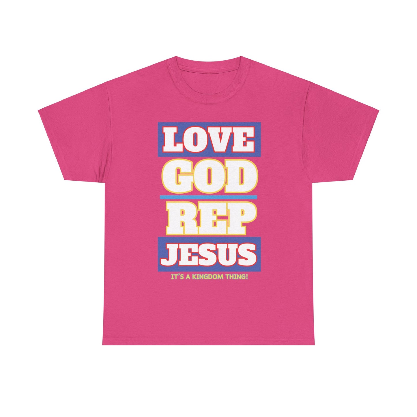 Love God Rep Jesus (Its A Kingdom Thing)