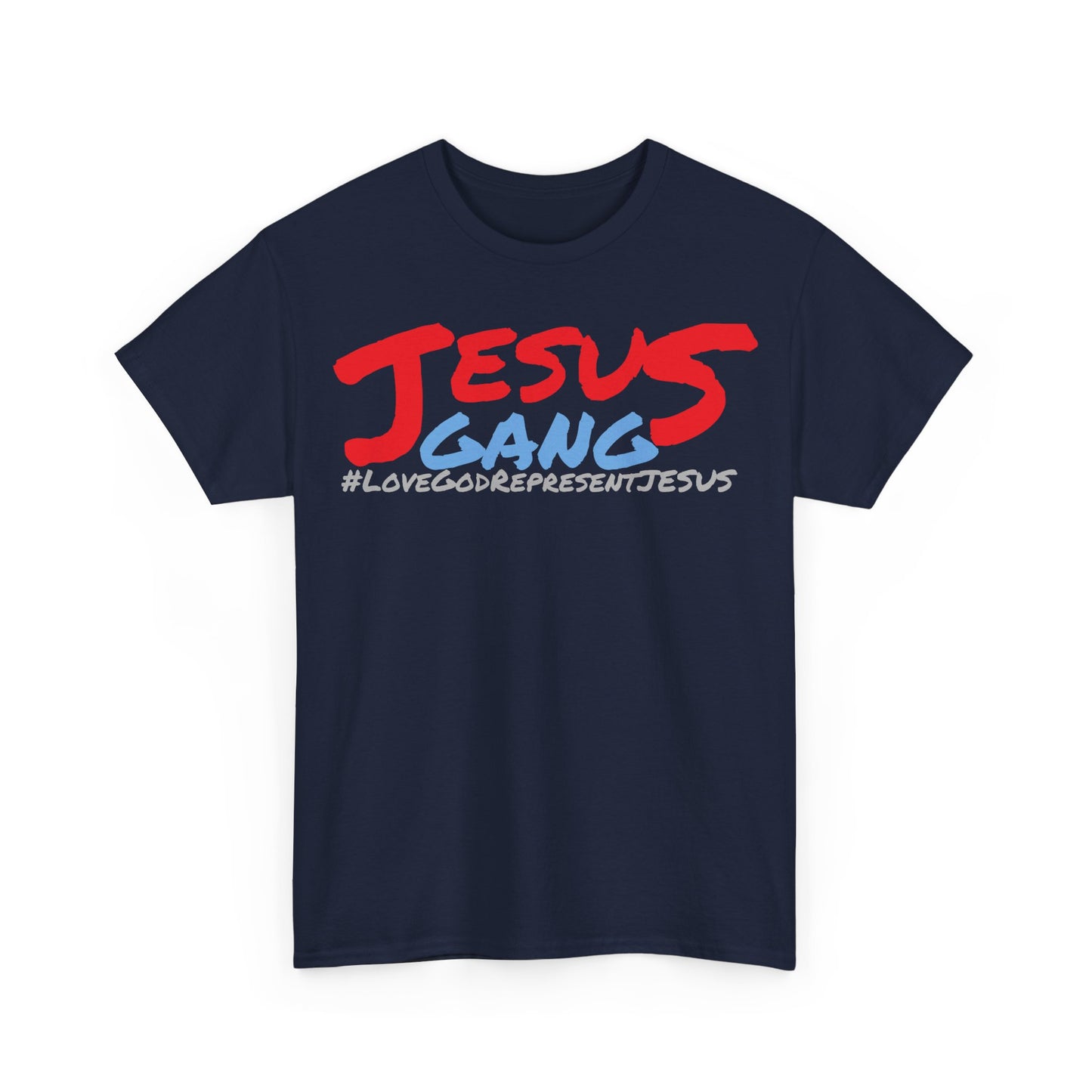 (((REP SHIRT))) The M.o.G LoveGod RepJesus. JESUS GANG MULTI COLOR Heavy Cotton Tee