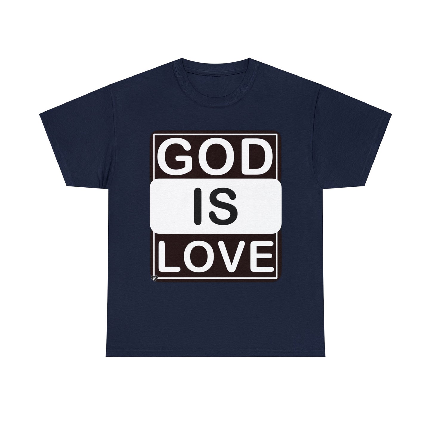 God is Love (multi-color Tee-shirts)