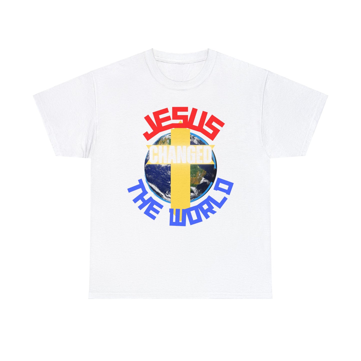 Jesus Changed The World, Heavy Cotton Tees.