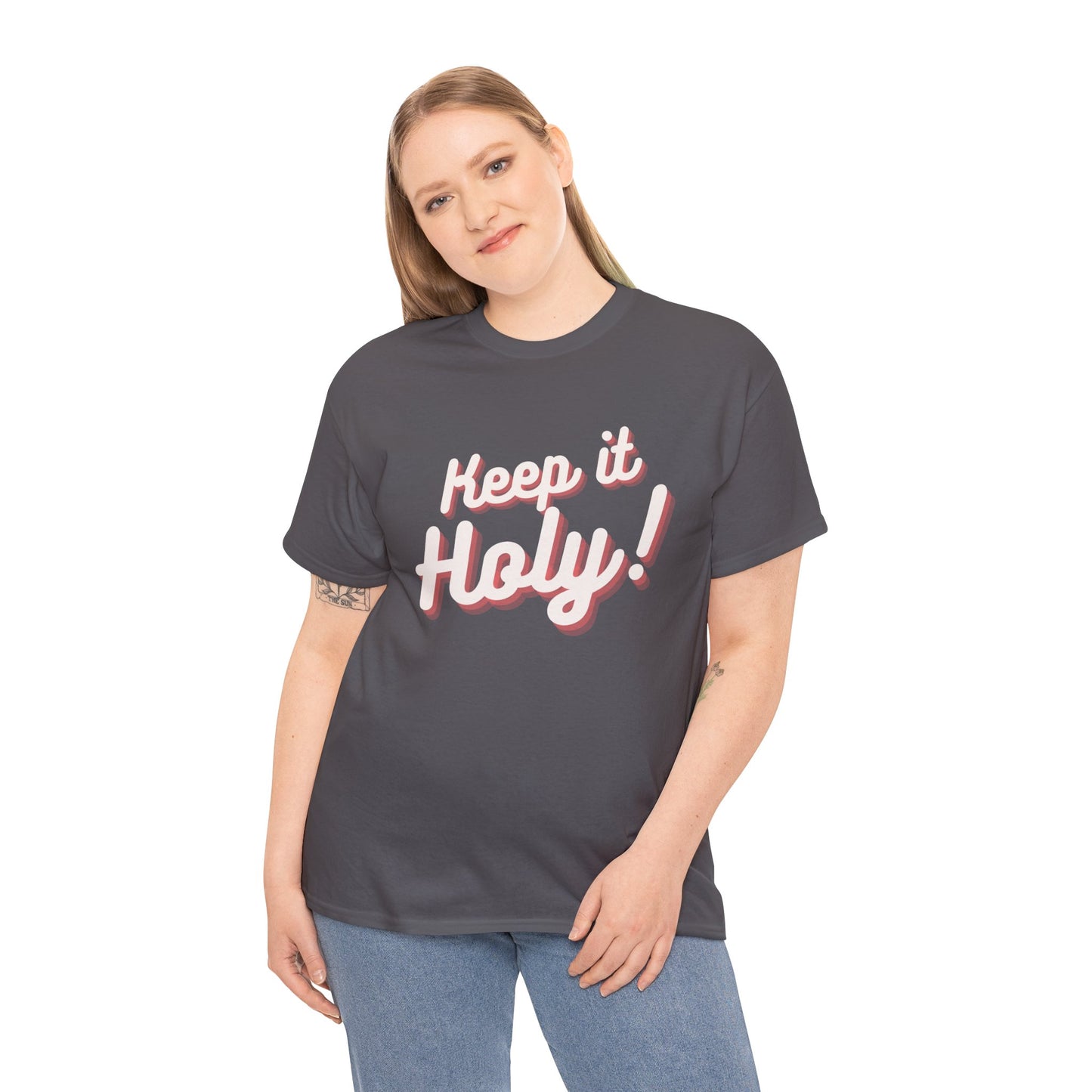 Keep it Holy!