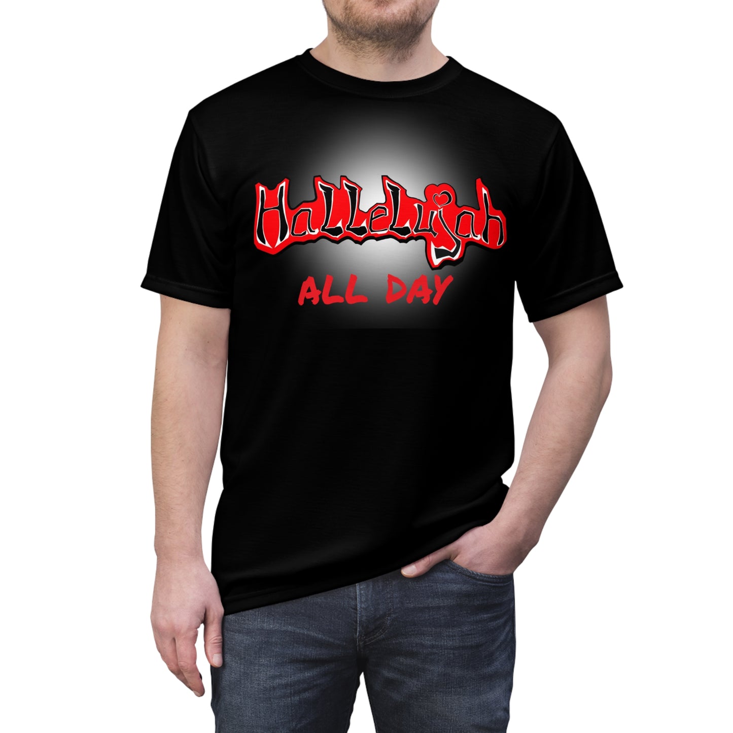 HALLELUJAH All Day, We give the HIGHEST PRAISE (BLK,RED,WHT) By The M.O.G *Premium print*