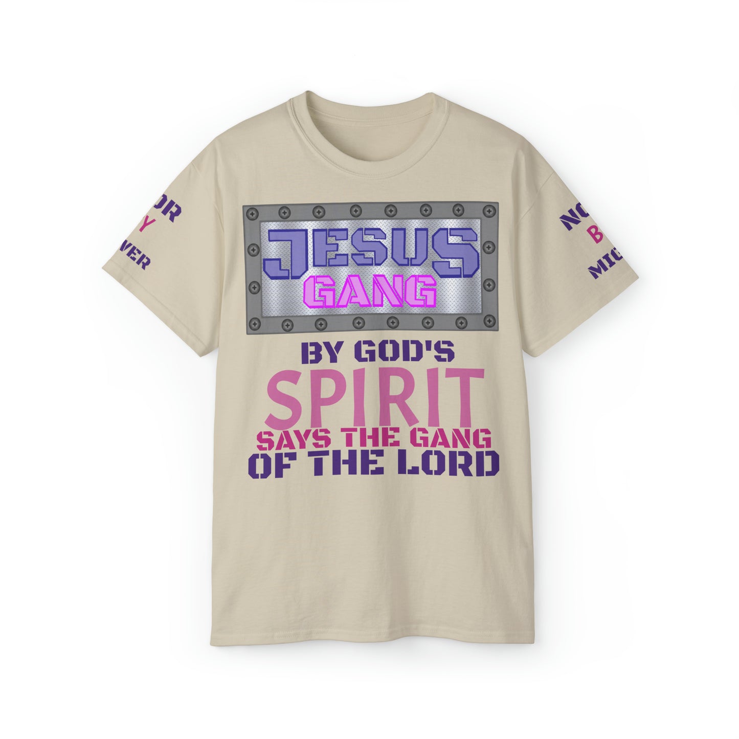 Not by Might nor by Power but by HIS spirit says the Gang of the Lord! (Royal Purp and Pink) Unisex Ultra Cotton Tee