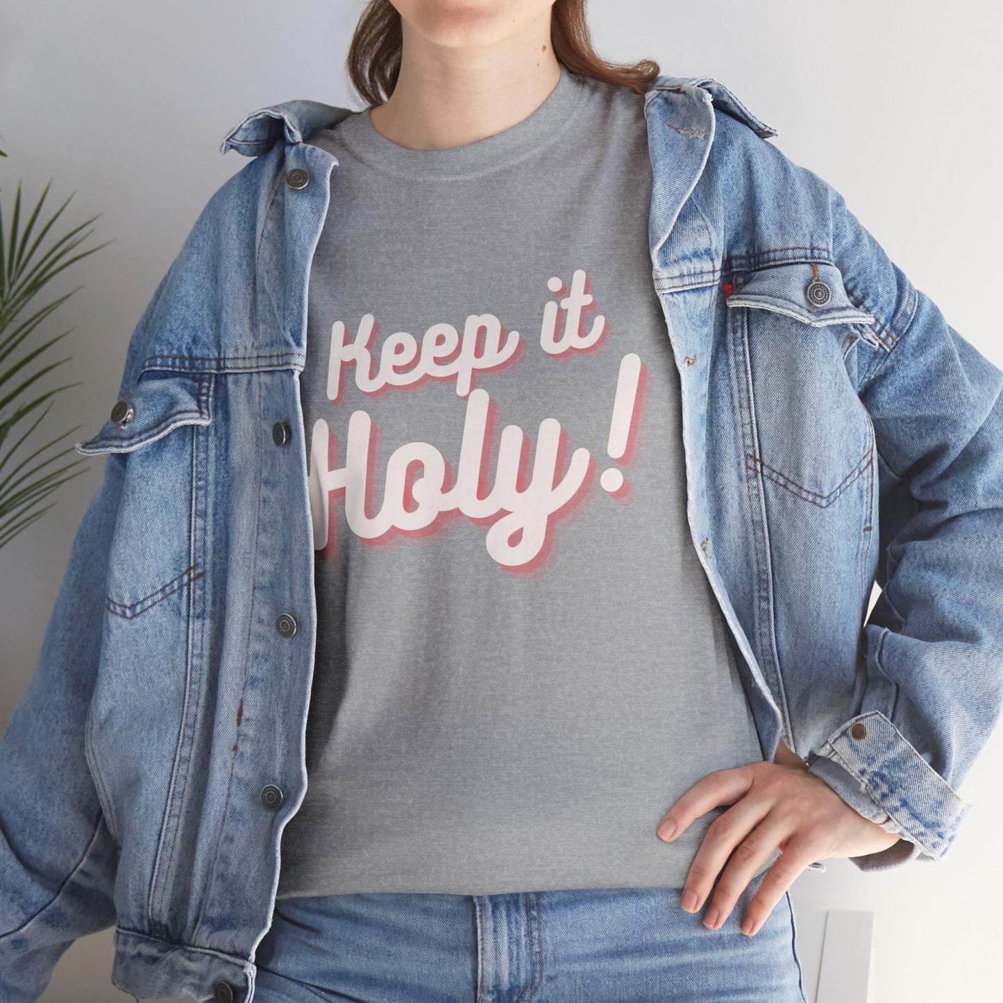 Keep it Holy!