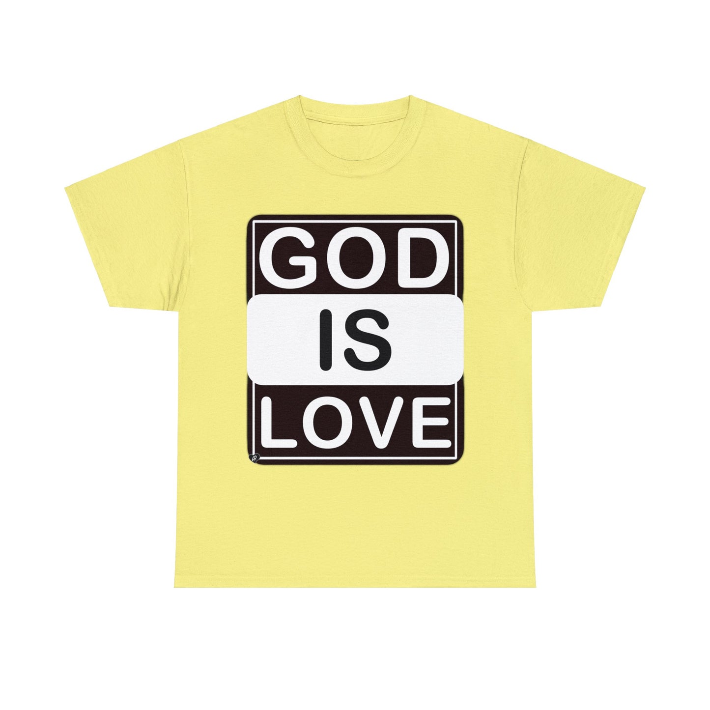 God is Love (multi-color Tee-shirts)