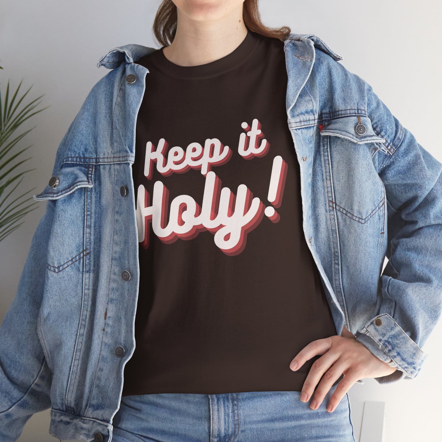 Keep it Holy!