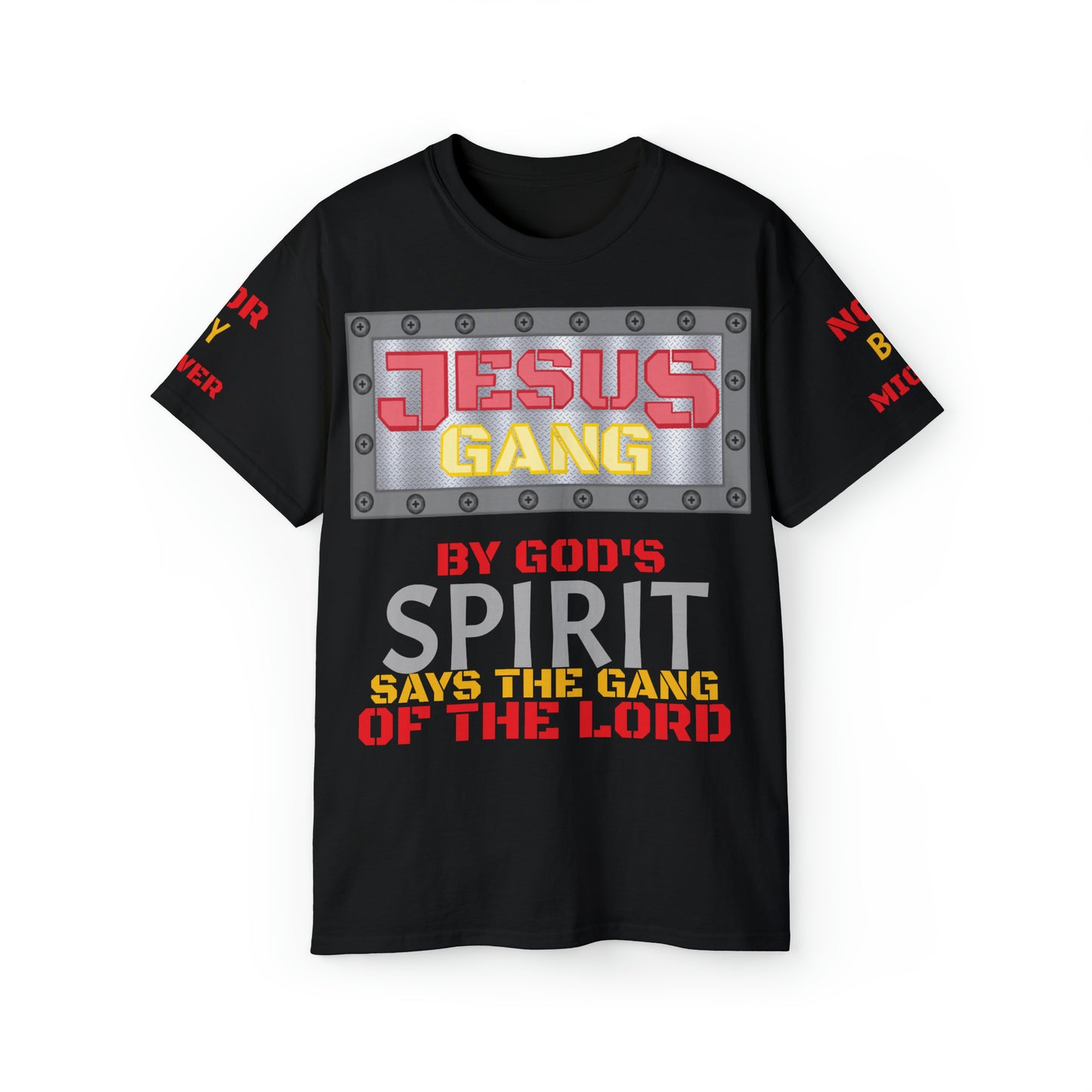 Red and Gold) By Gods spirit says the Gang of the Lord. Jesus Gang Unisex Ultra Cotton Tee