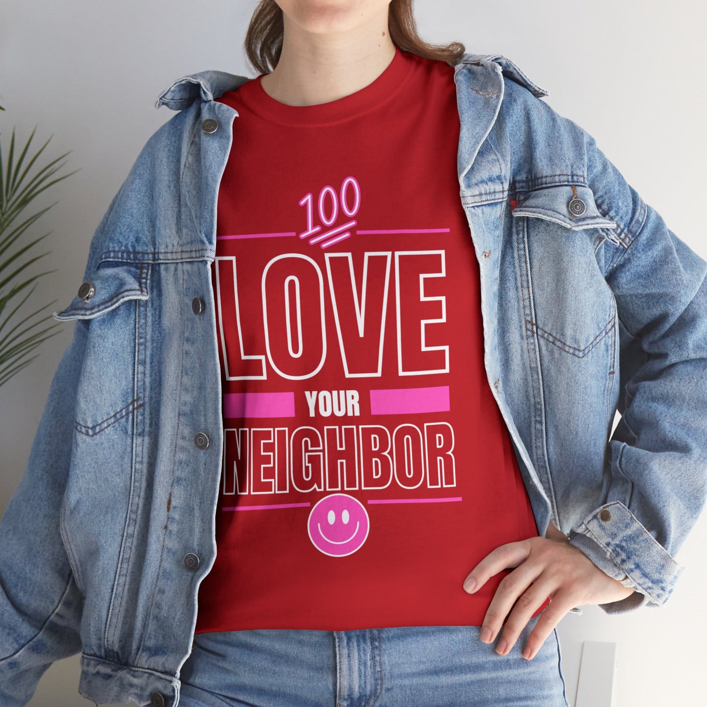 LOVE ur Neighbor! Pink