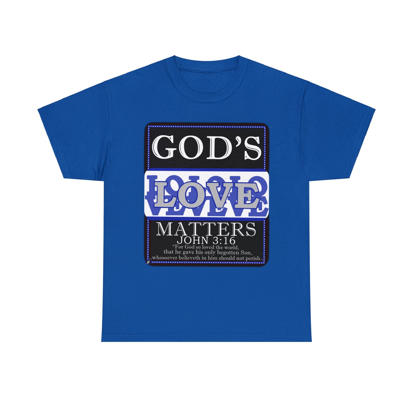 God's Love Matter DCBs Blu BroLove