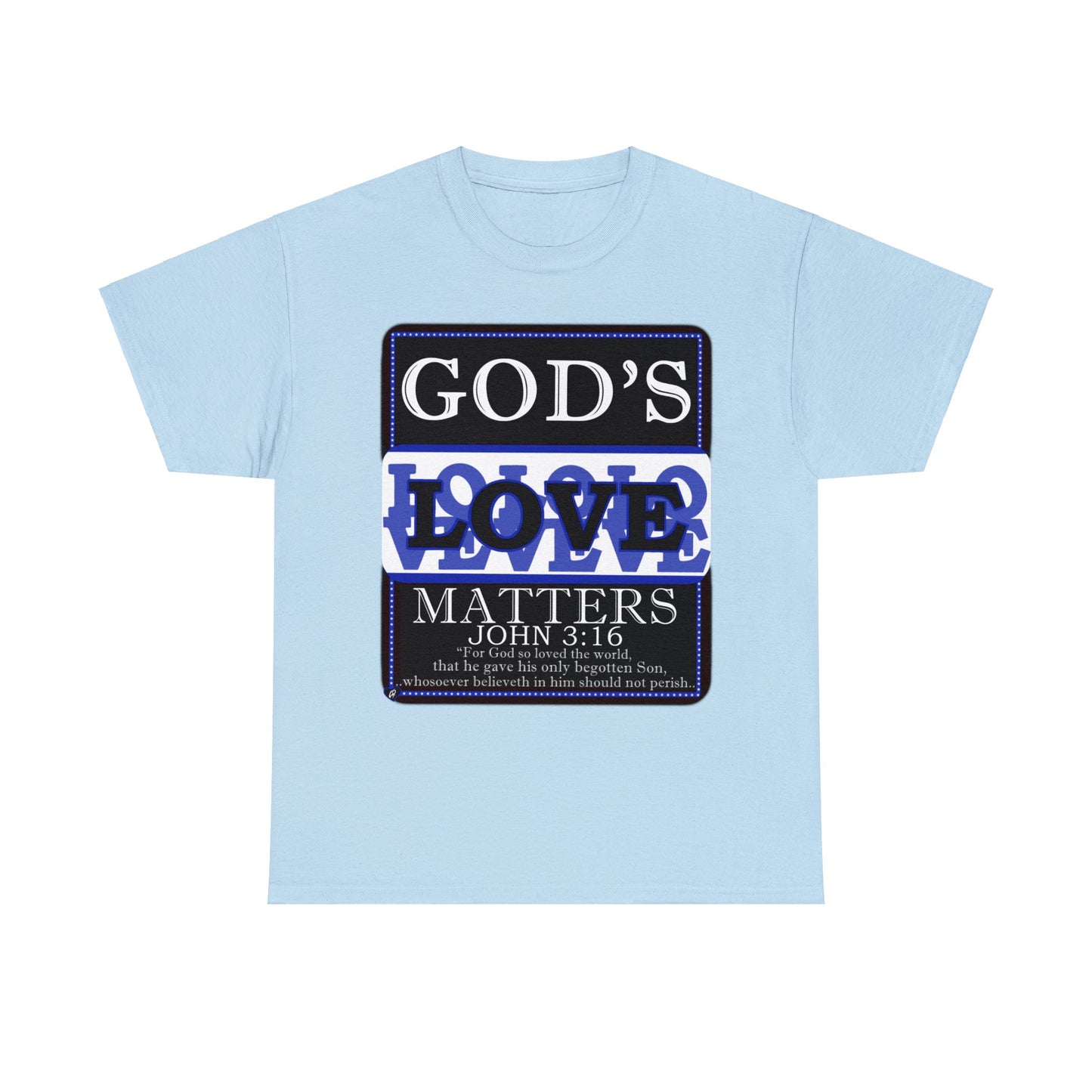 God's Love Matter BroLove  Blu