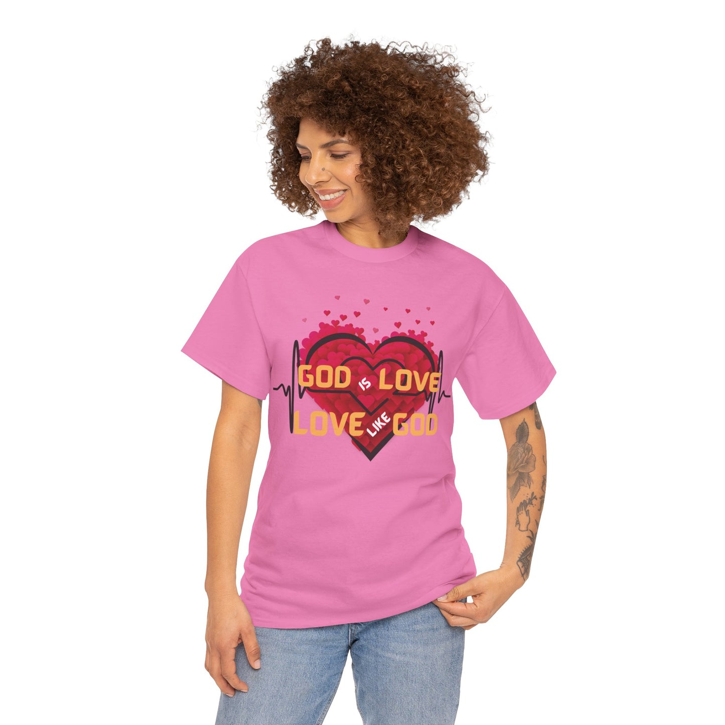 God is Love, Love like God T shirt