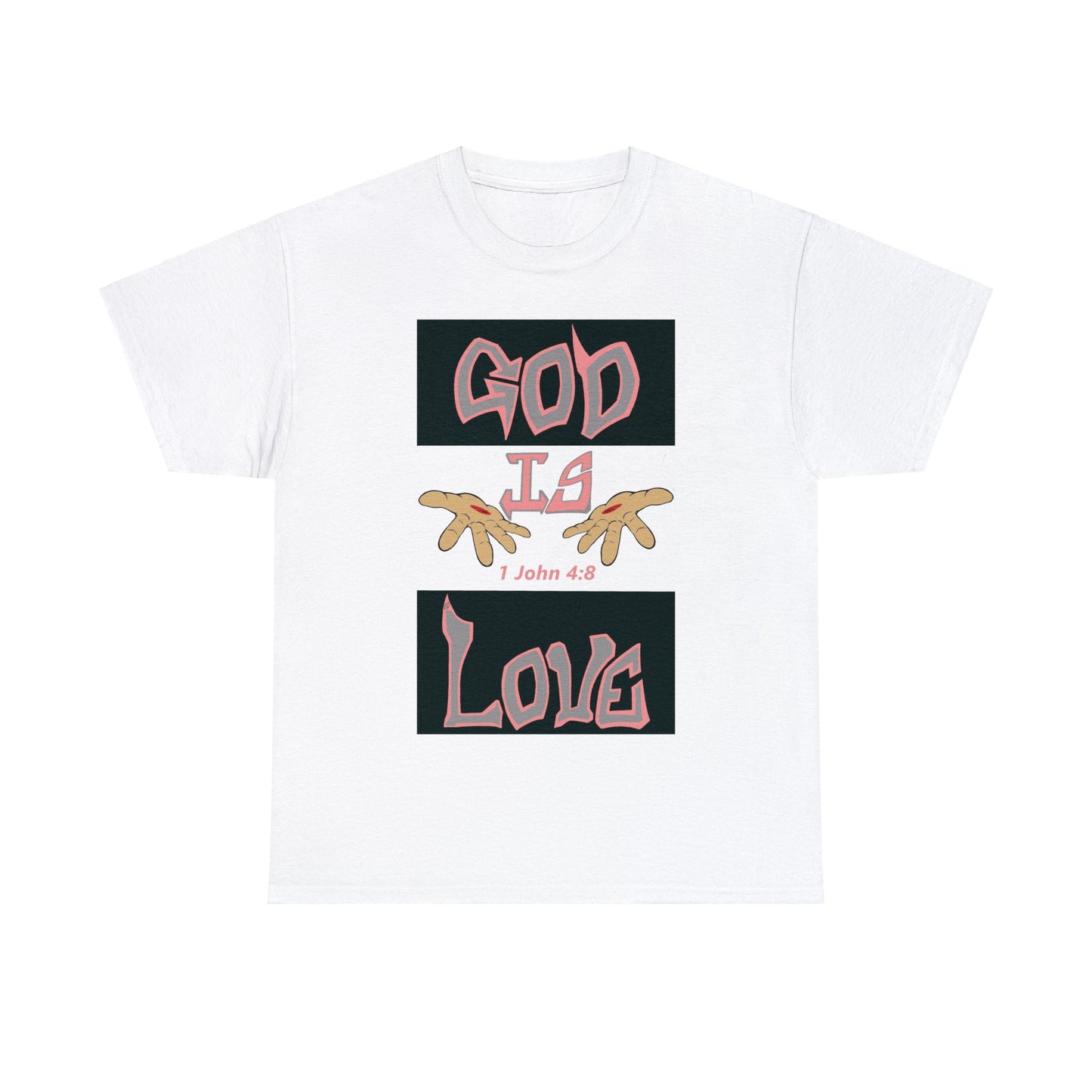 God is Love B.W.P t-shirt By The M.O.G (small print)