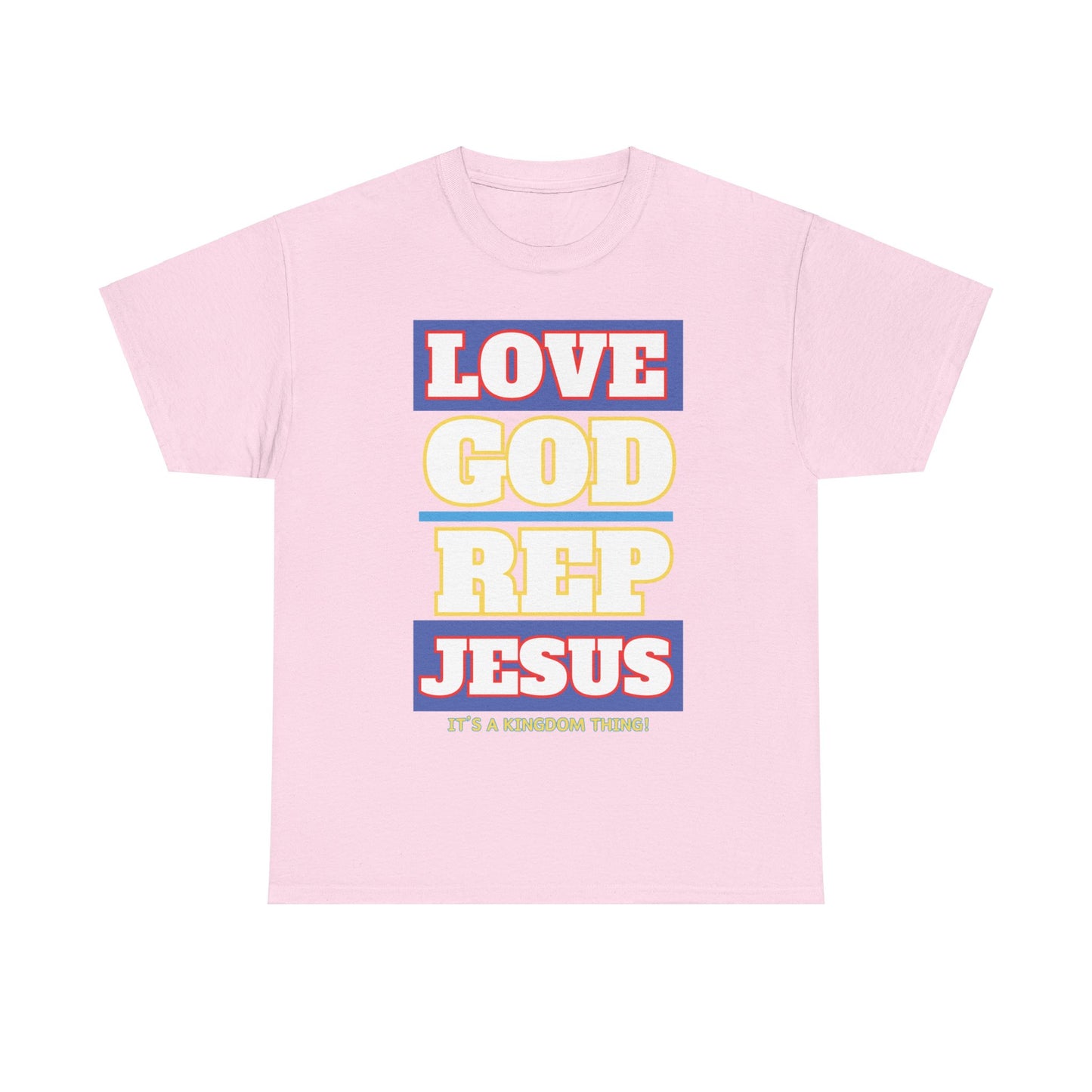 Love God Rep Jesus (Its A Kingdom Thing)