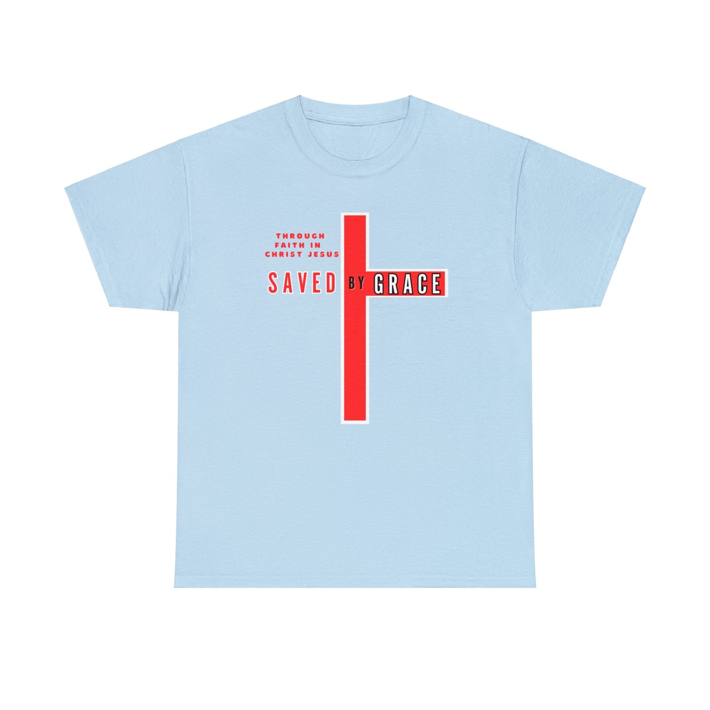 SAVED BY GRACE Heavy Cotton Tee