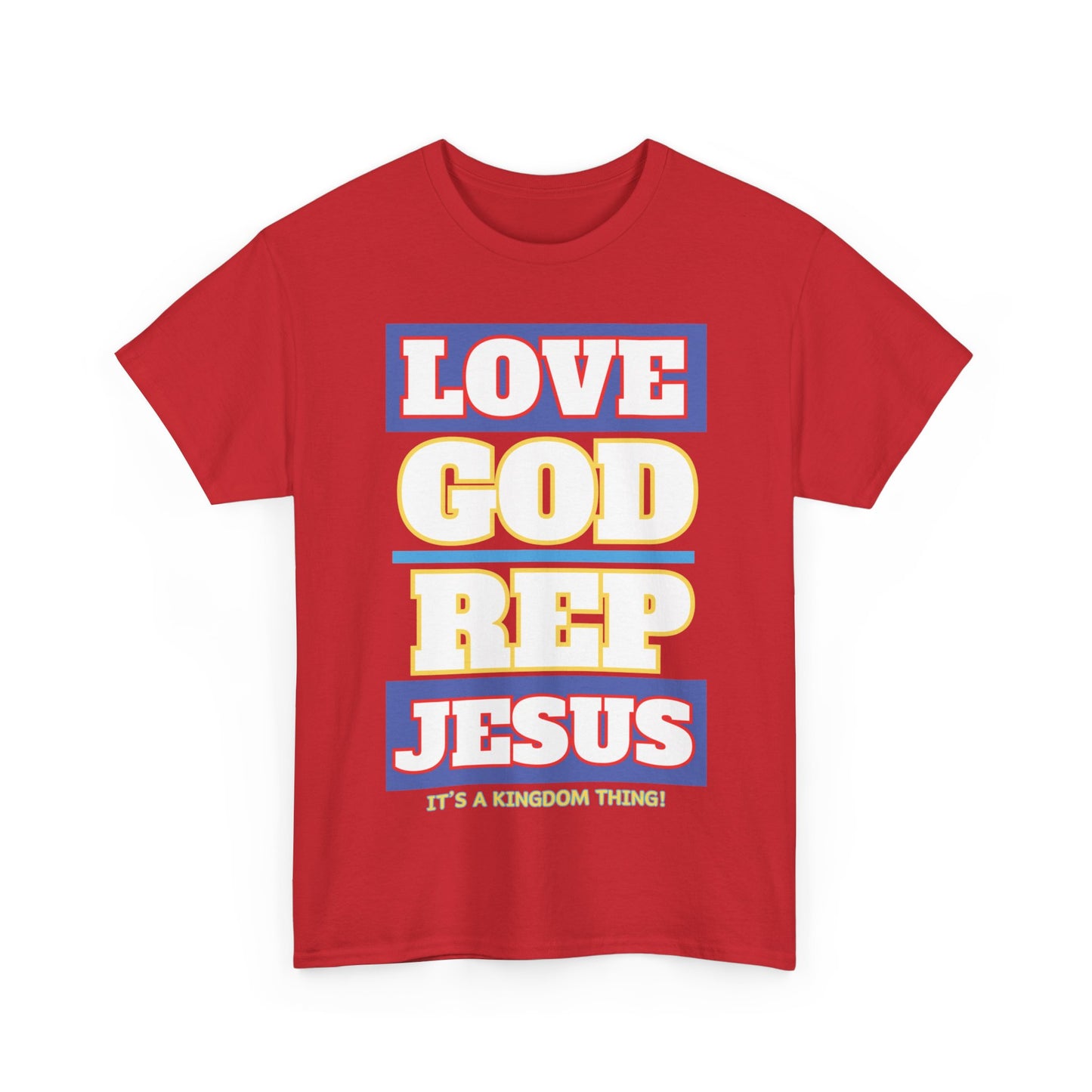 Love God Rep Jesus (Its A Kingdom Thing)