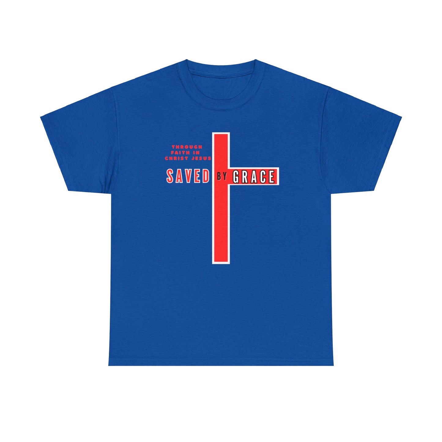 SAVED BY GRACE Heavy Cotton Tee