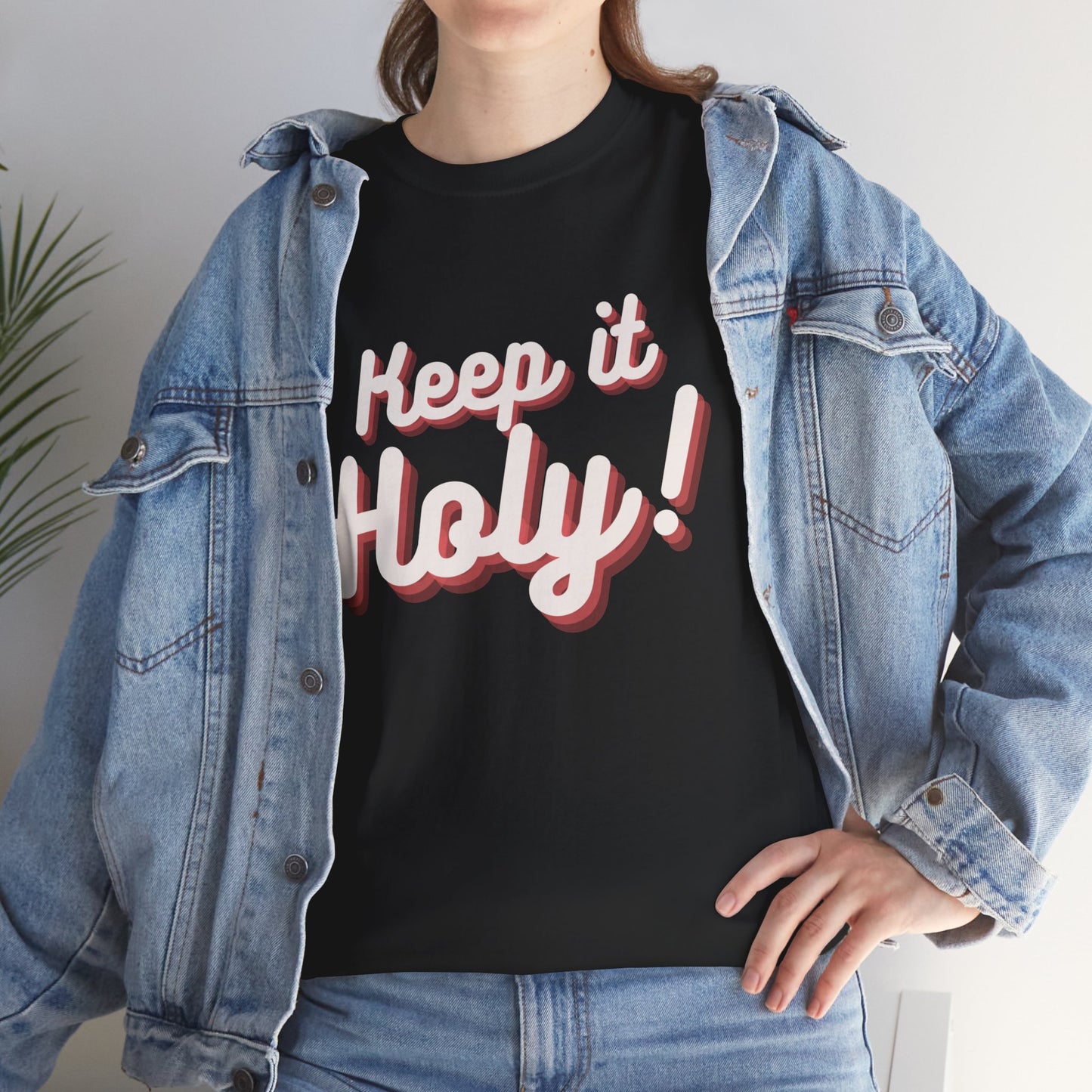 Keep it Holy!