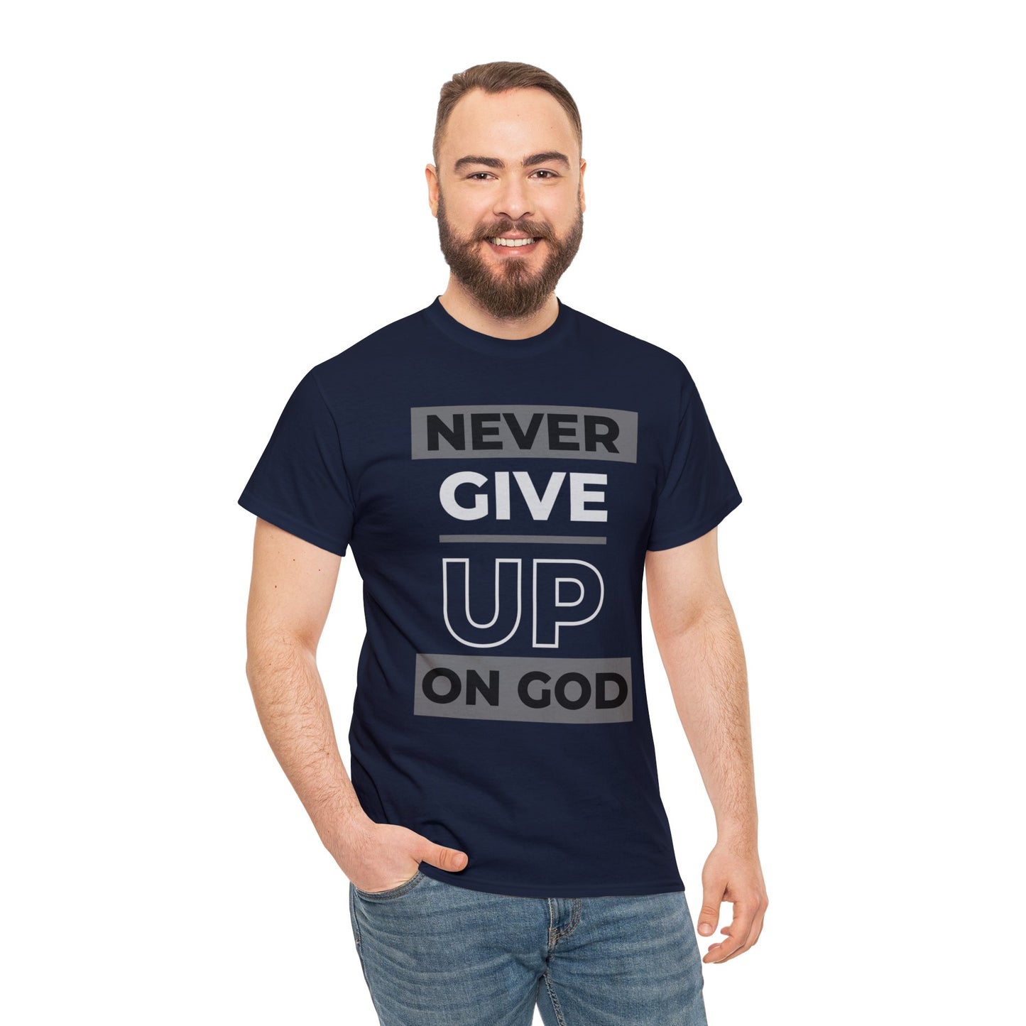 Never Give up! (ON GOD) Love God Rep Jesus