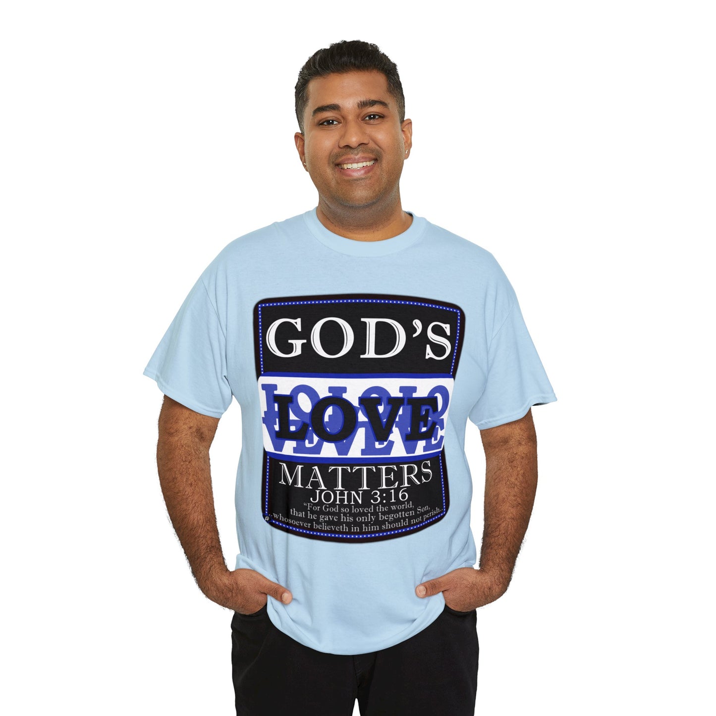 God's Love Matter BroLove  Blu