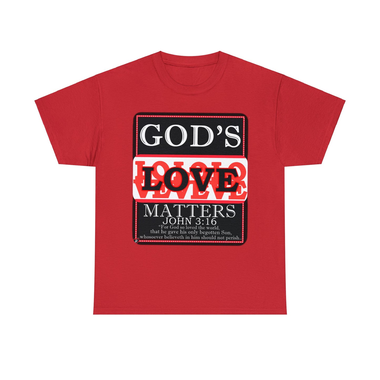 God's Love Matter BroLove RED BigPic