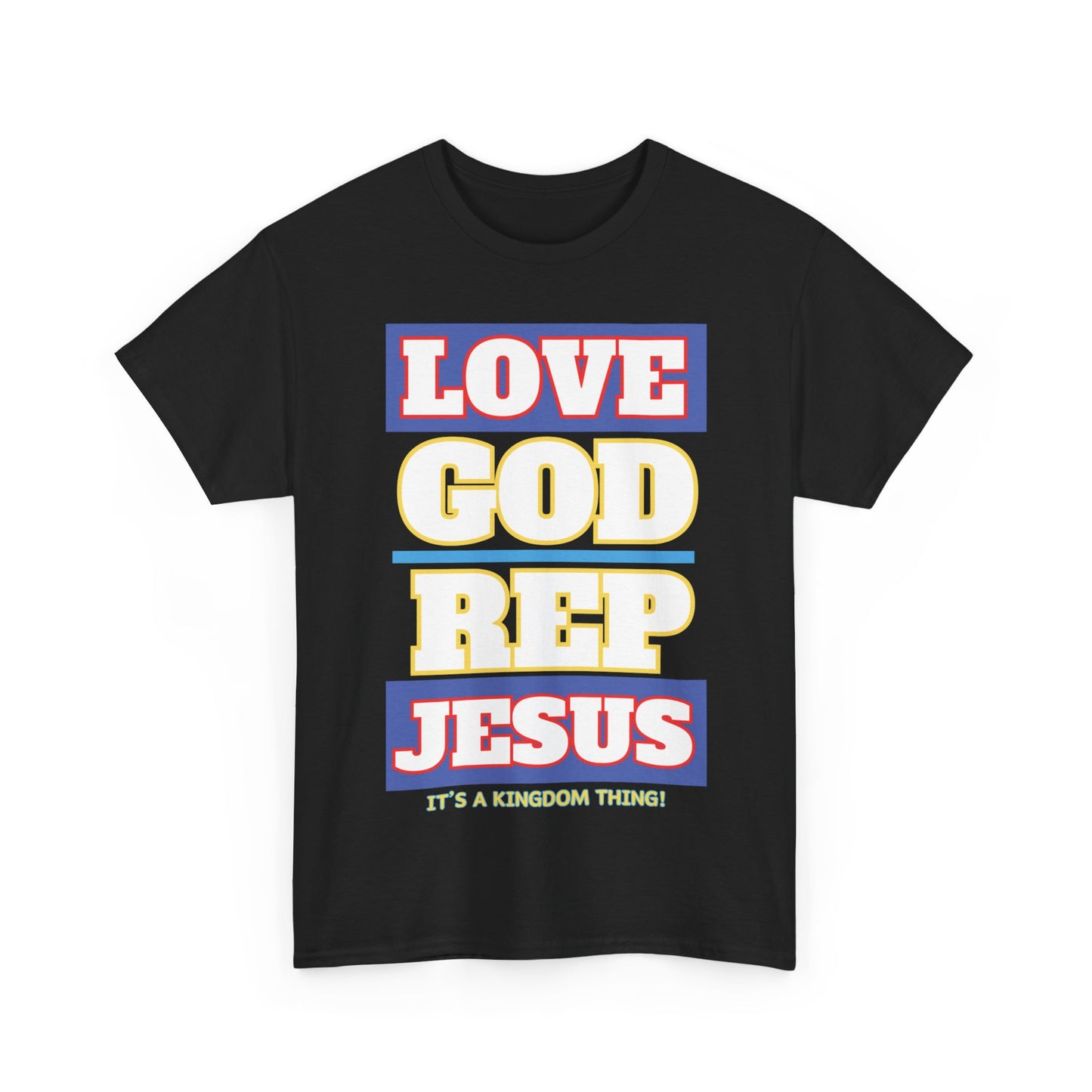 Love God Rep Jesus (Its A Kingdom Thing)