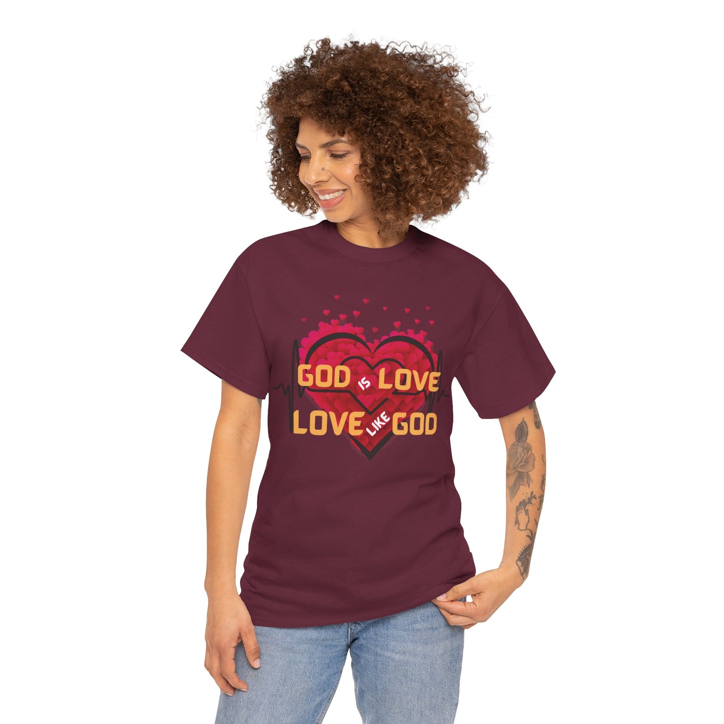 God is Love, Love like God T shirt