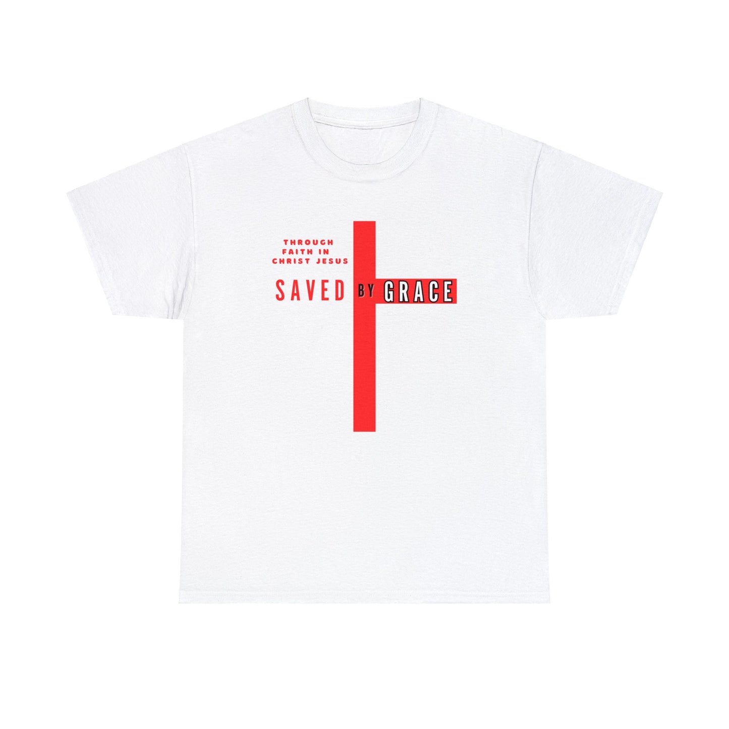 SAVED BY GRACE Heavy Cotton Tee